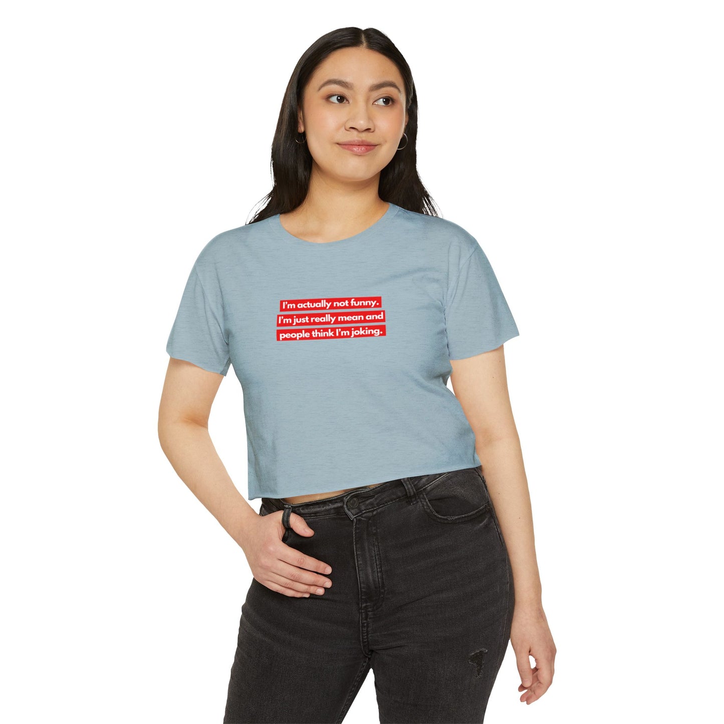 I’m Actually Not Funny Crop Top