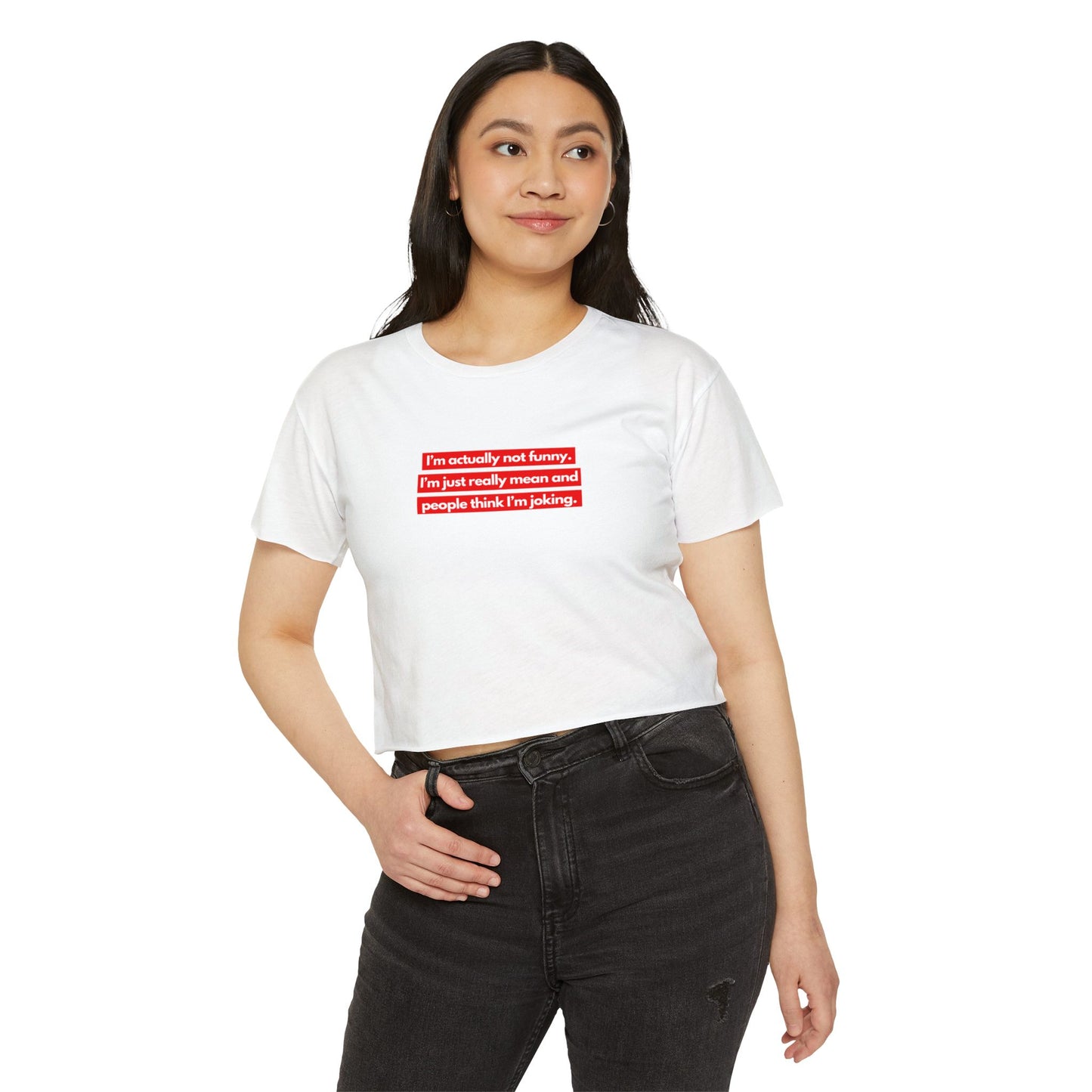 I’m Actually Not Funny Crop Top