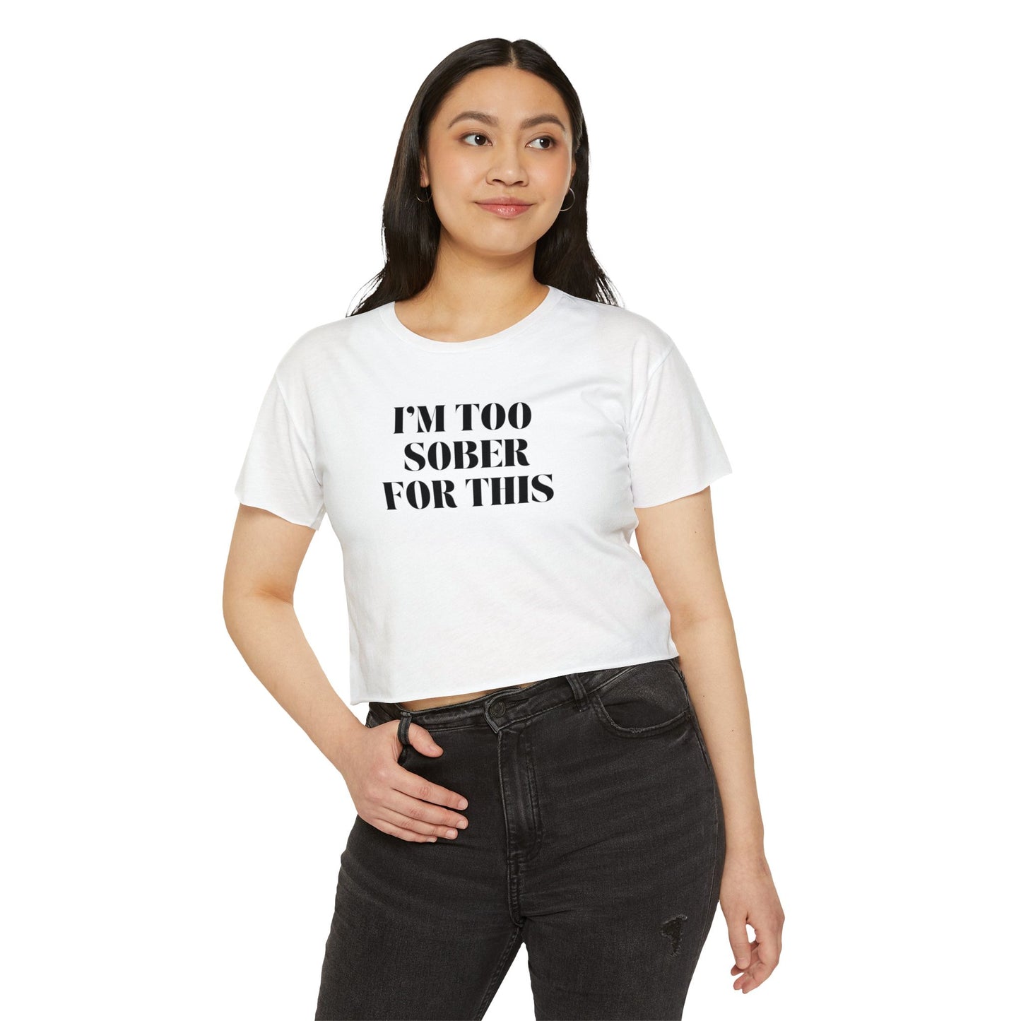 I’m Too Sober for This Crop Top