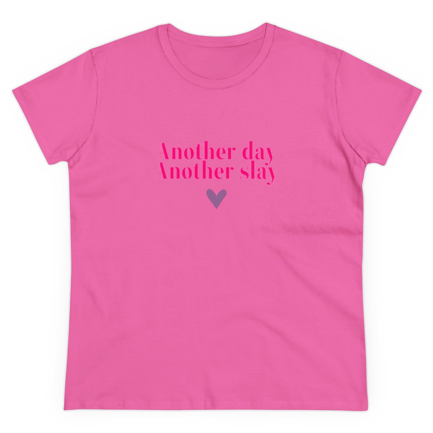 T-shirt - "Another Day, Another Slay