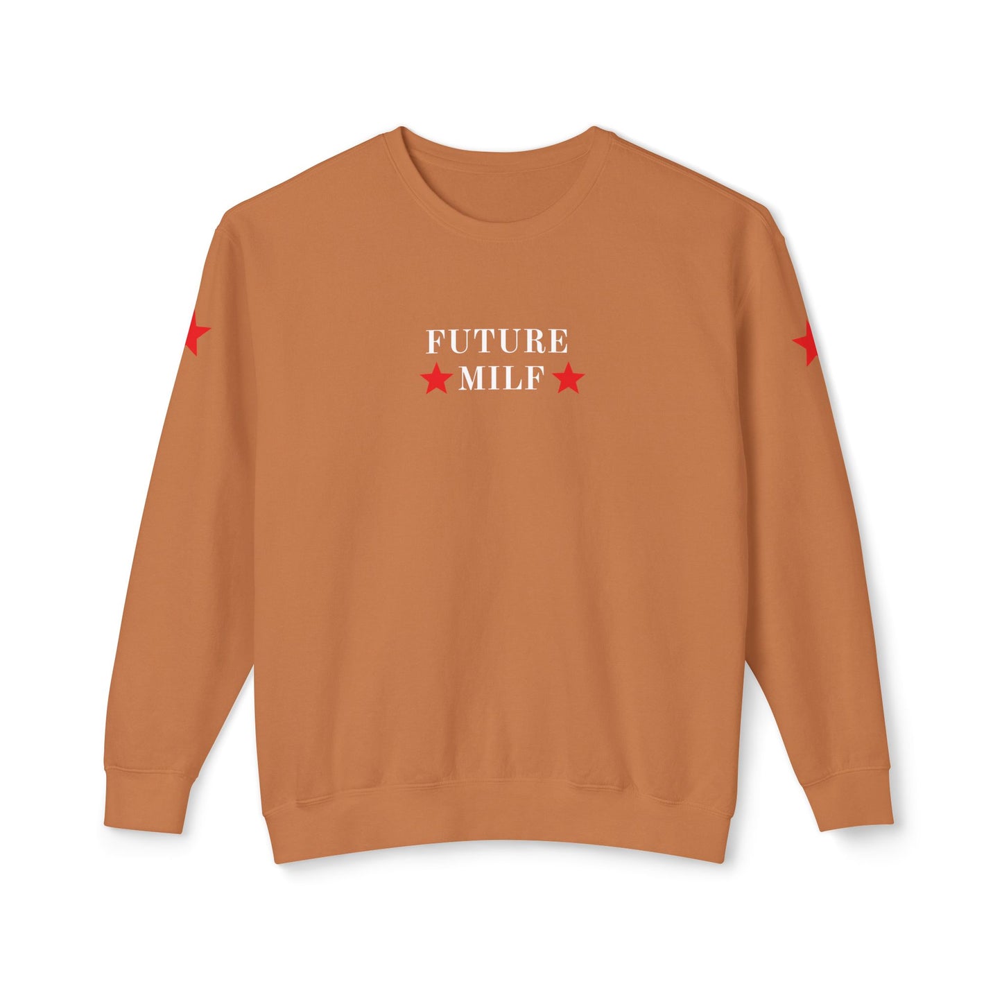 Future MILF Sweatshirt