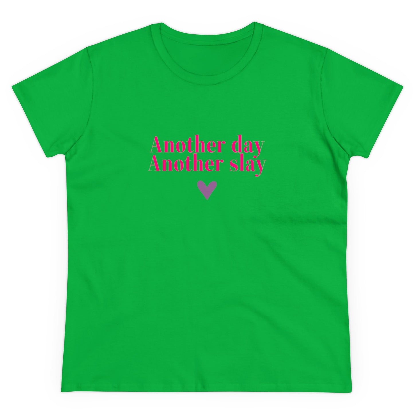 T-shirt - "Another Day, Another Slay