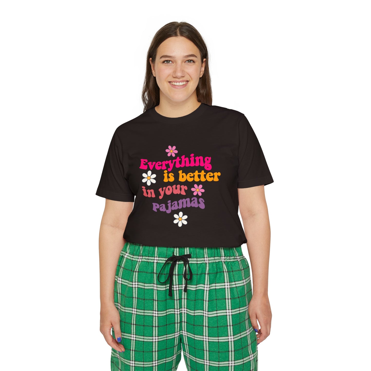 Pajama Set - Short Sleeve - "Everything is better in your pajamas"