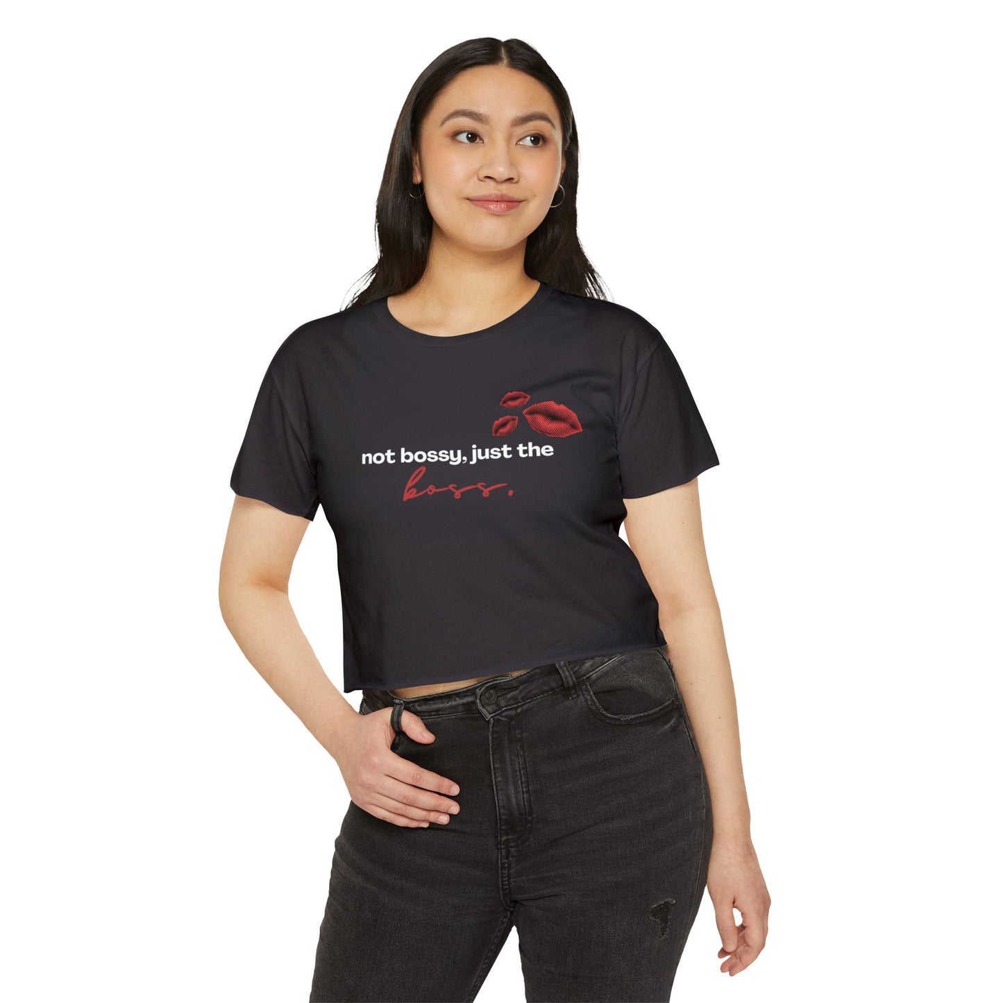 Not Bossy, Just the Boss Crop Top