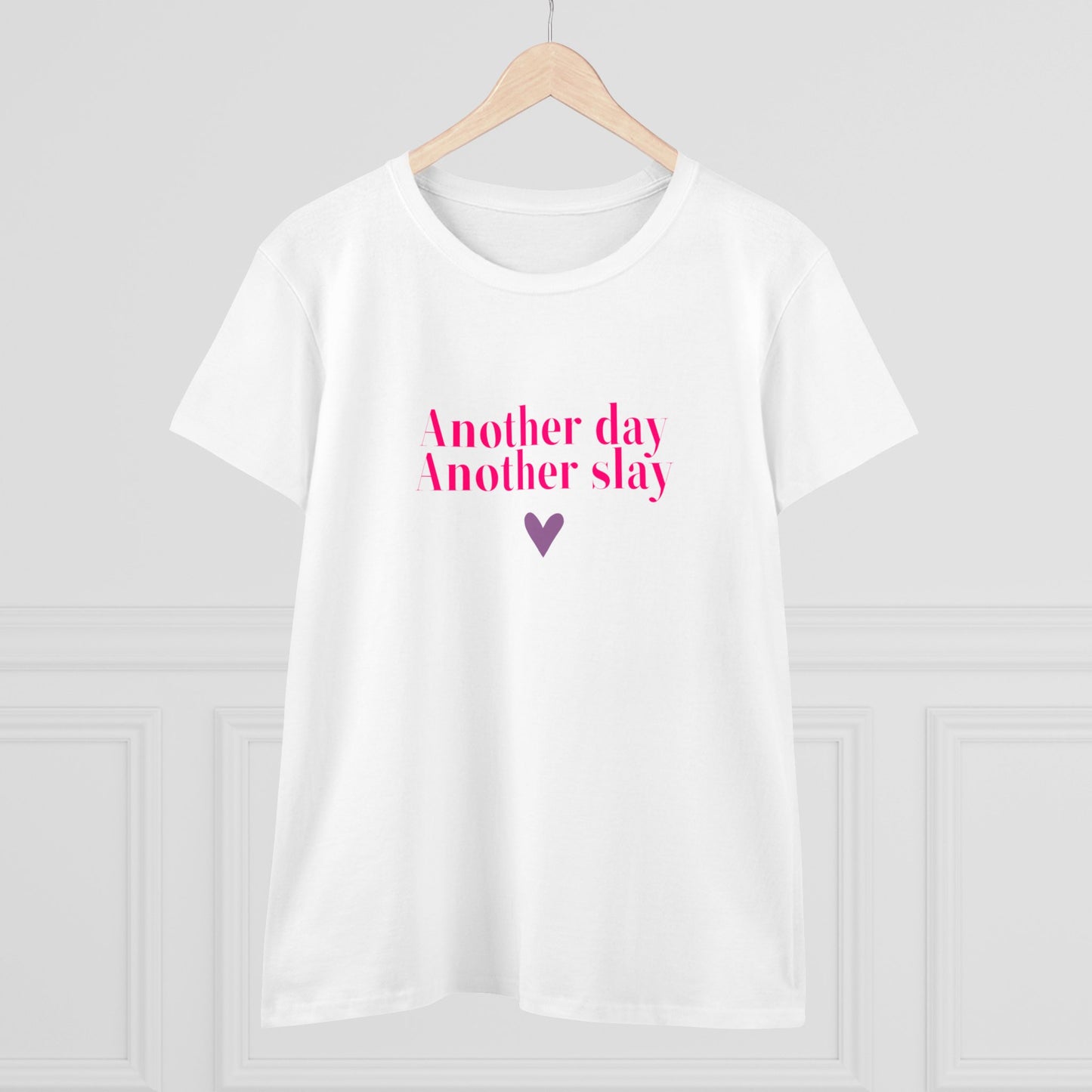 T-shirt - "Another Day, Another Slay