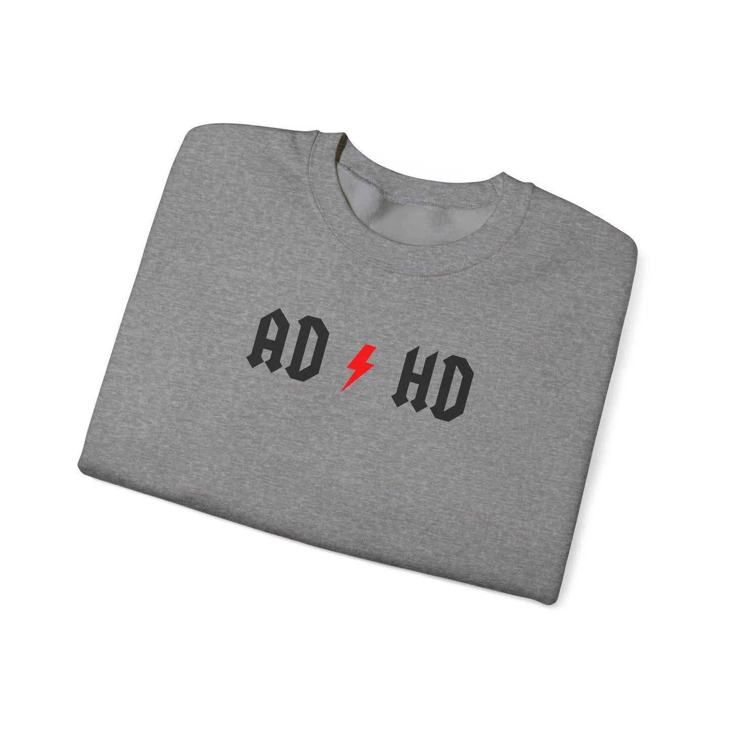 AD HD Sweatshirt