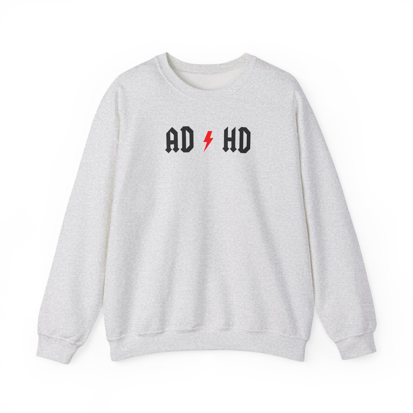 AD HD Sweatshirt