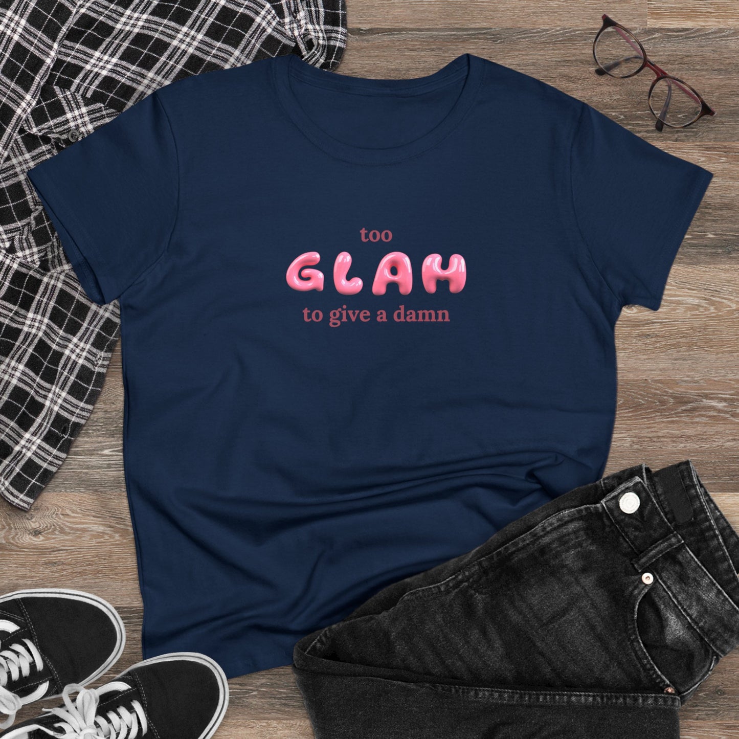 T-shirt - "Too Glah To Give A Damn"