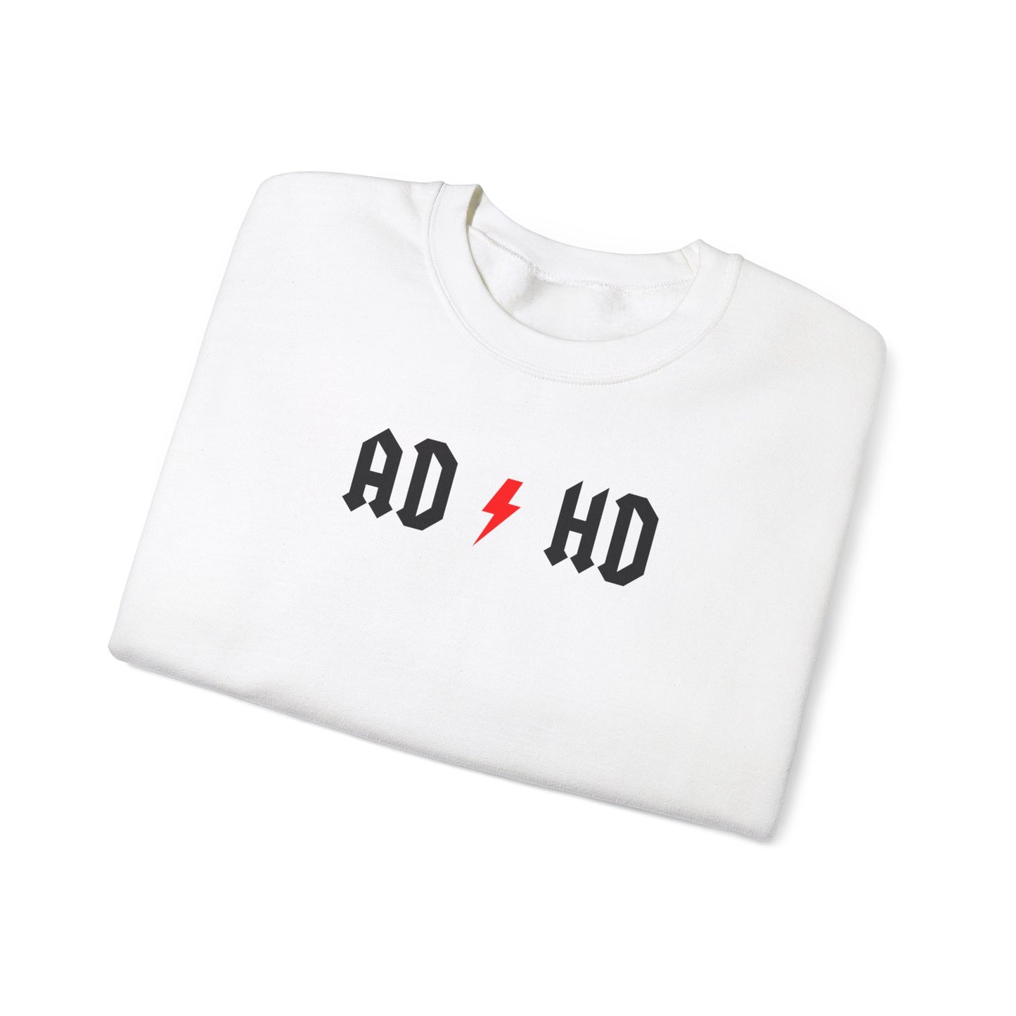 AD HD Sweatshirt