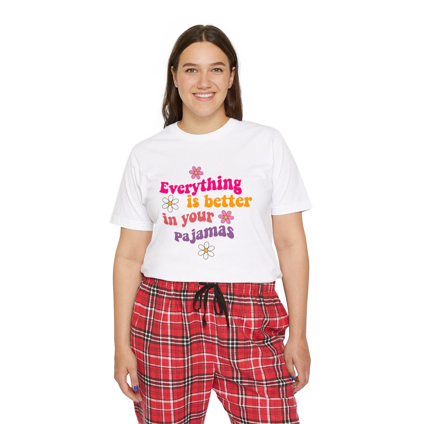 Pajama Set - Short Sleeve - "Everything is better in your pajamas"