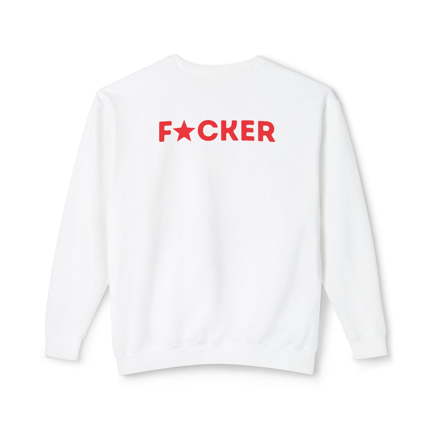 Mother F*cker Sweatshirt