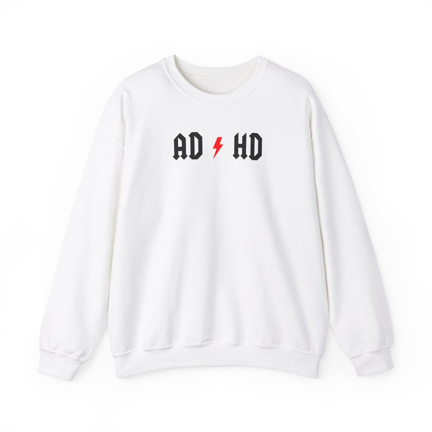 AD HD Sweatshirt